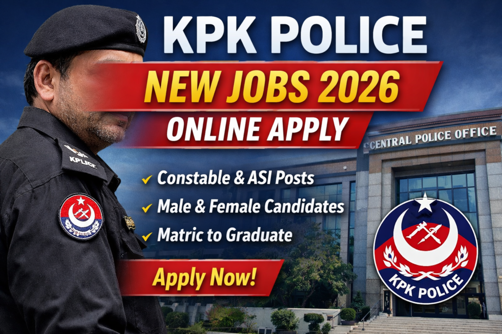 KPK POLICE NEW JOBS 2026 ONLINE APPLY