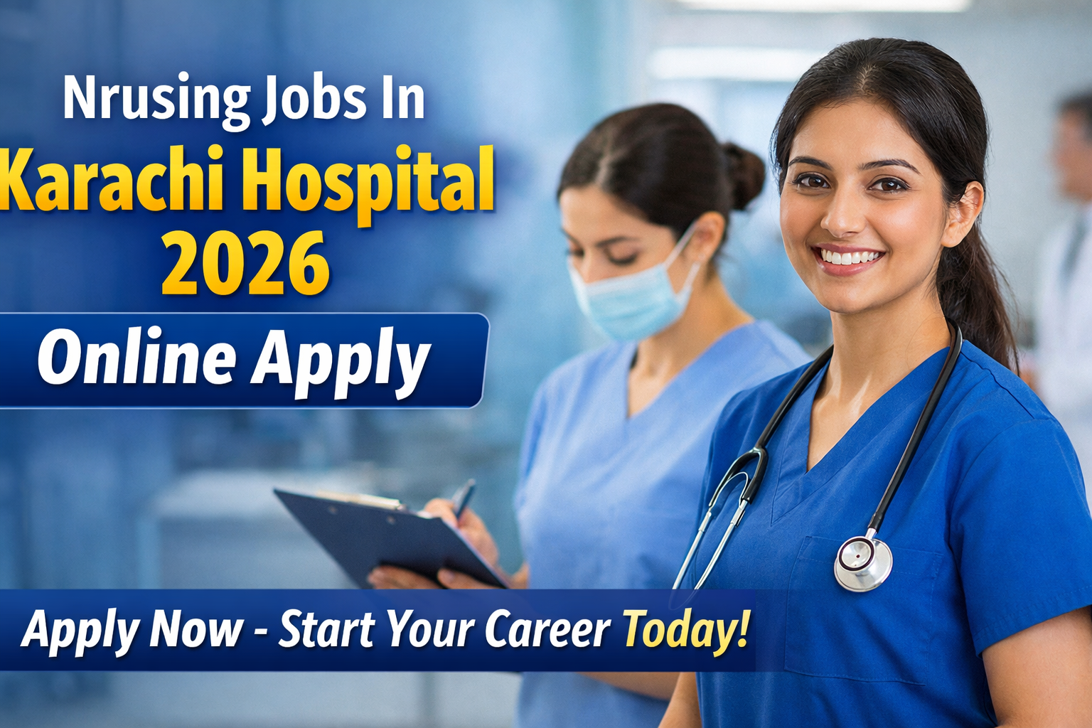 Nrusing Jobs In Karachi Hospital 2026 Online Apply