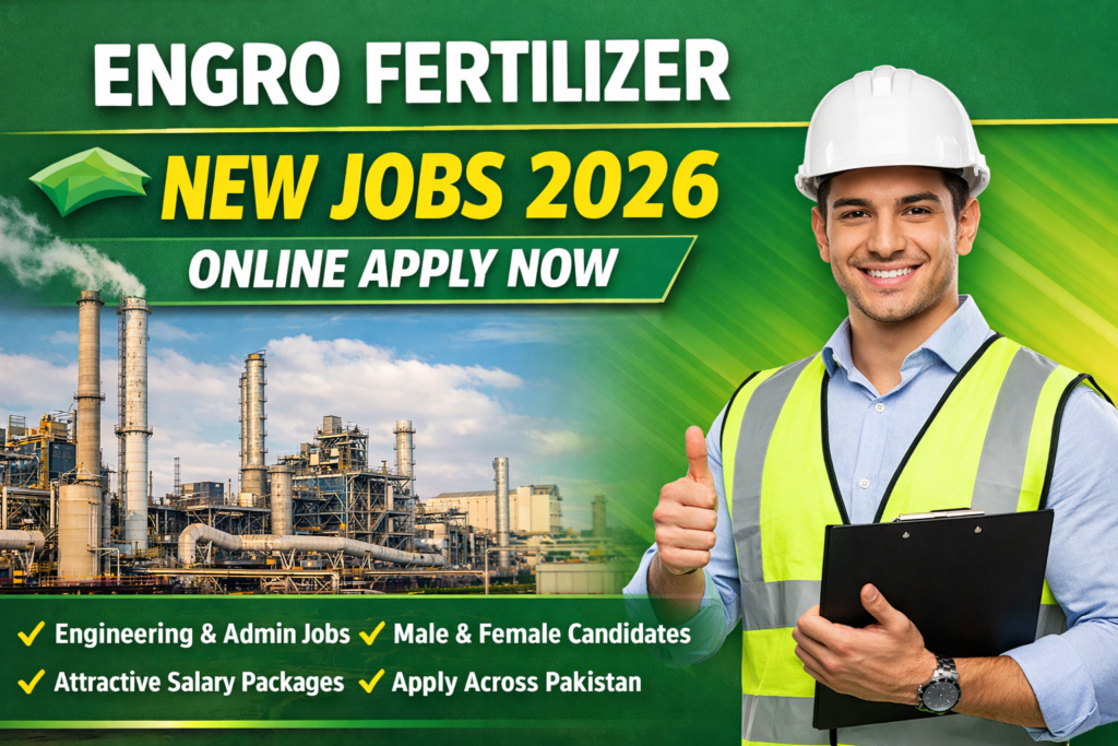 Engro Fertilizer New Jobs 2026 Online Apply