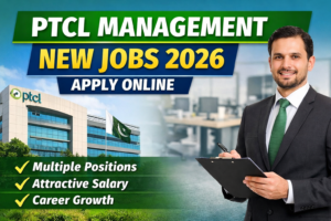 PTCL Management New Jobs 2026 Apply Online
