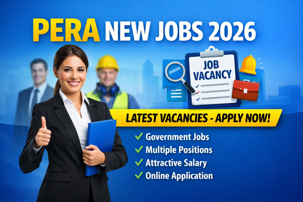 Pera New Jobs 2026 New Vacancy