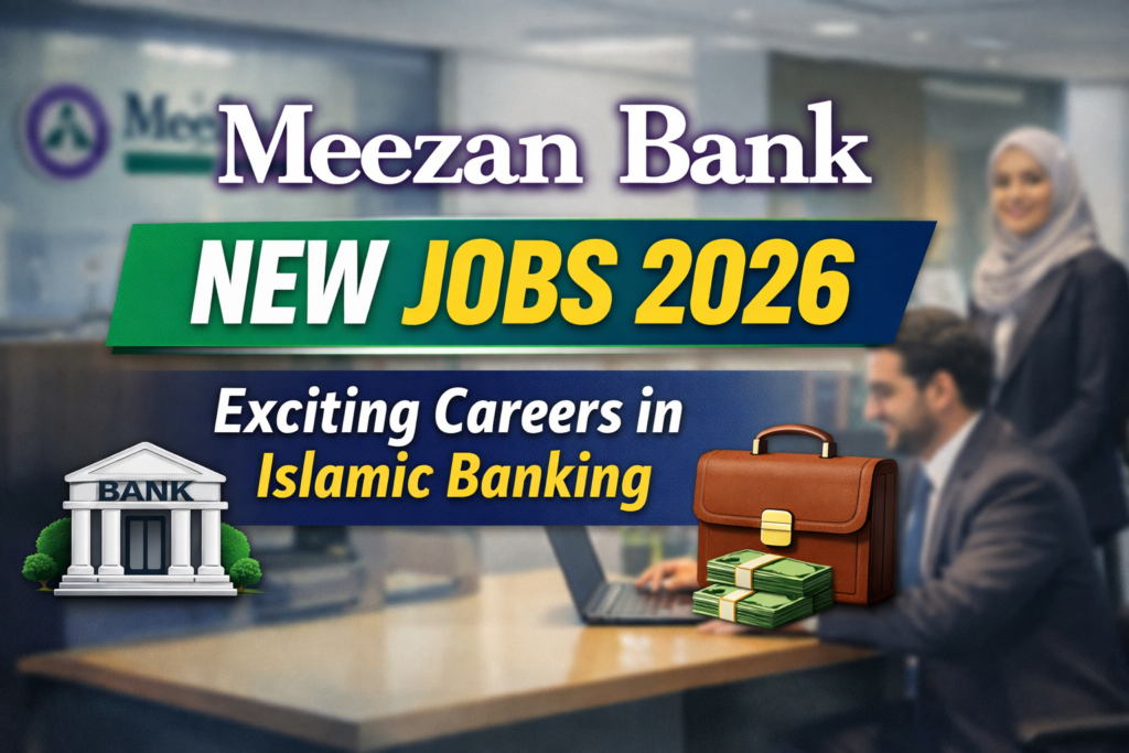 Mezaan Bank New Jobs 2026