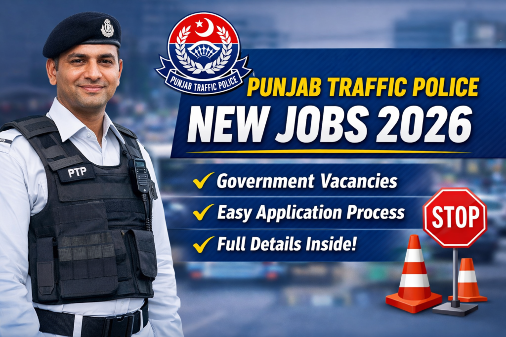 Punjab Traffic Police New Jobs 2026 